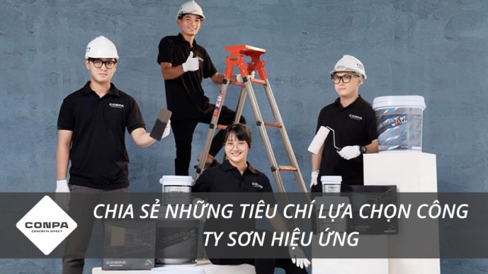 Tiêu chí lựa chọn công ty sơn hiệu ứng